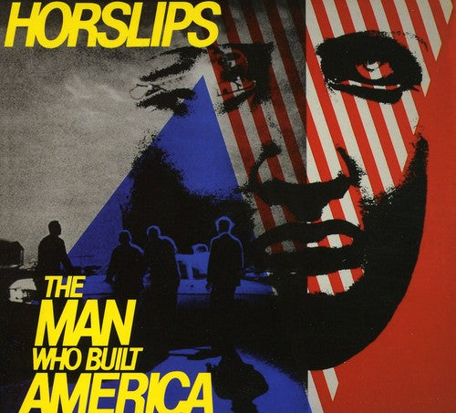 Horslips: Man Who Built America (Expanded Edition)