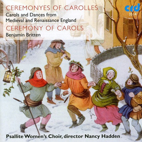 Britten / Psallite Women's Choir / Hadden: Ceremony of Carols