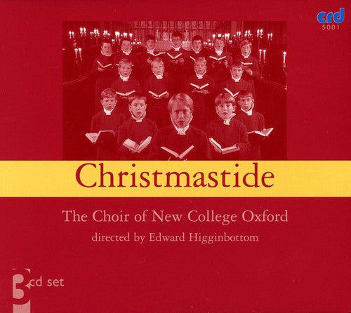 Choir of New College Oxford / Higginbottom: Christmastide