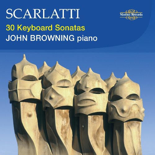 Scarlatti / Browning: 30 Keyboard Sonatas