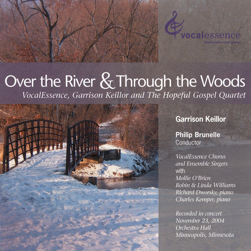 Keillor, Garrison / Hopeful Gospel Quartet: Over the River & Through the Woods