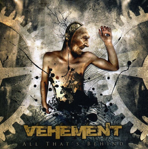 Vehement: All That's Behind