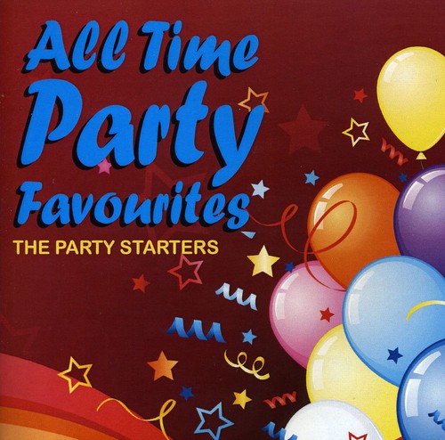 Party Starters: All Time Party Favourites
