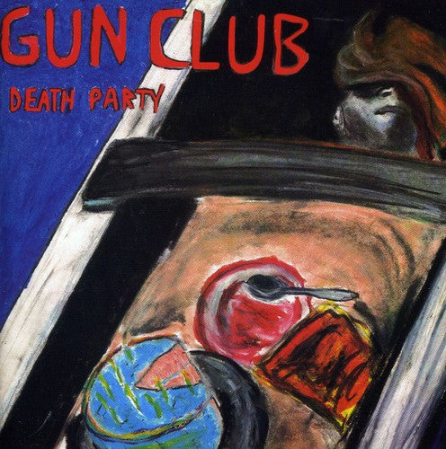 Gun Club: Death Party (2CD)
