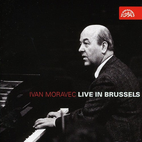 Moravec, Ivan / Beethoven / Brahms / Chopin: Live in Brussels