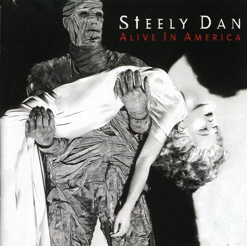 Steely Dan: Alive in America