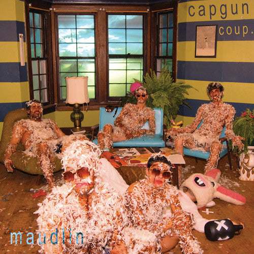 Capgun Coup: Maudlin