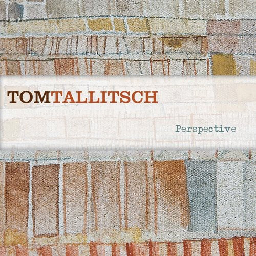 Tallitsch, Tom: Perspective