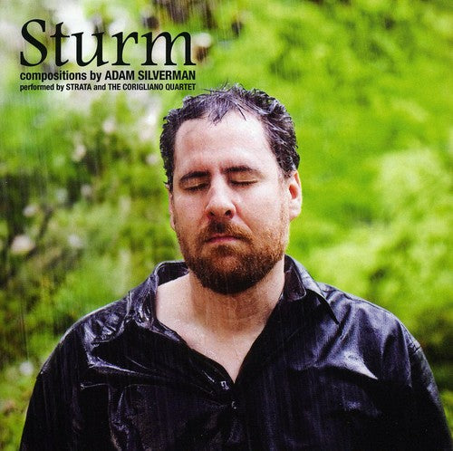 Silverman / Stern / Barston / Andrist: Compositions By Adam Silverman