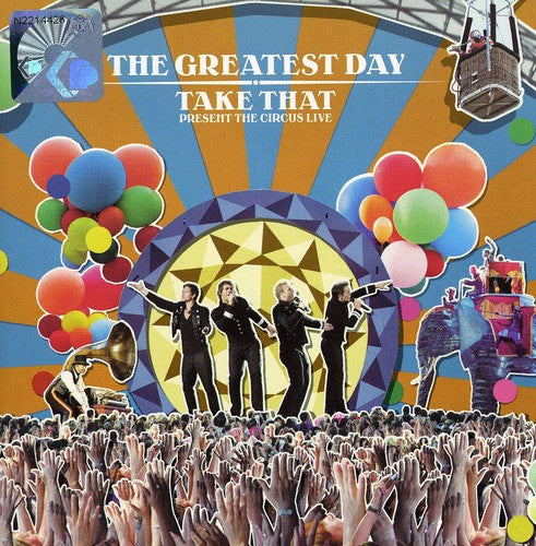Take That: Greatest Day: Take That Present the Circus Live