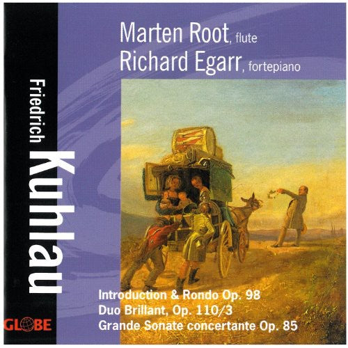 Kuhlau / Root / Egarr: Works for Flute & Fortepiano
