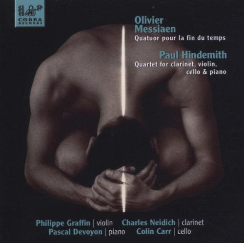 Messiaen / Graffin / Neidich: Quatuor Pour la Fin Du Temps