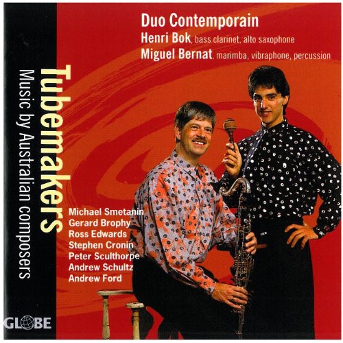Duo Contemporain: Tubemakers: Music By Australian Composers
