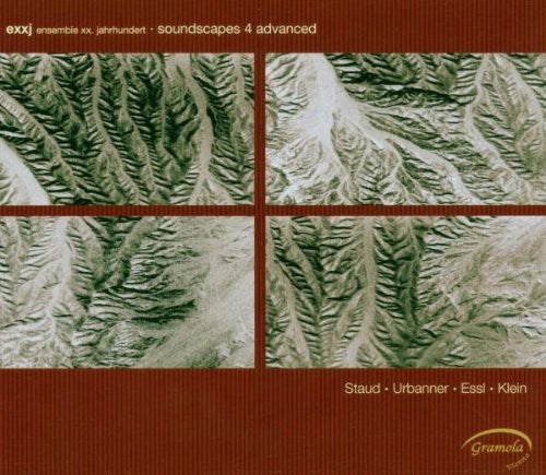 Staud / Exxj Ensemble XX Jahrundert: Soundscapes 4 Advanced