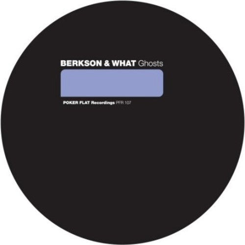 Berkson & What: Ghosts