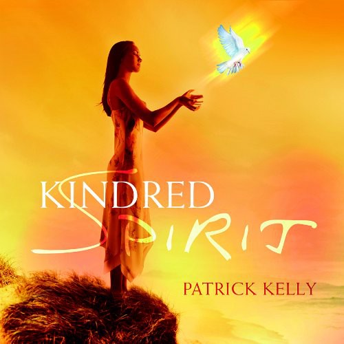 Kelly, Patrick: Kindred Spirit