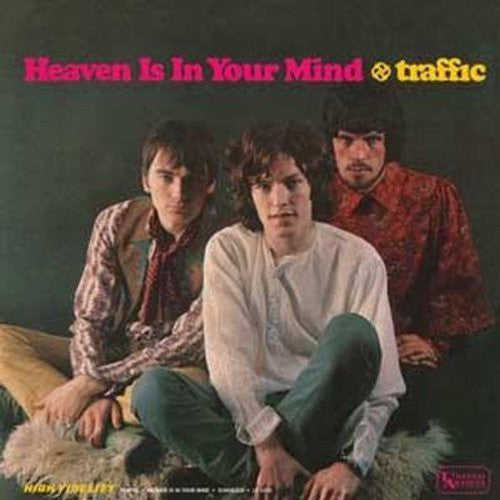 Traffic: Heaven Is In Your Mind/Mr. Fantasy [Mono Edition]