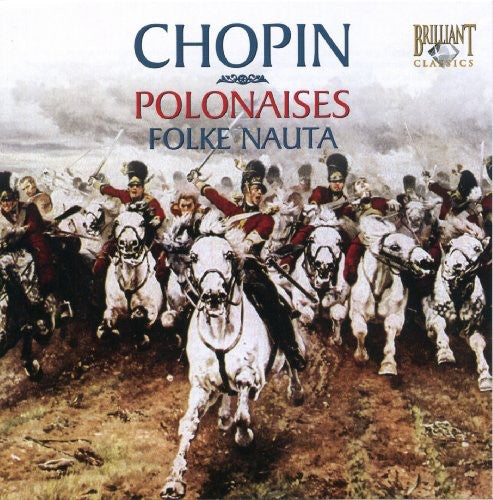 Chopin / Nauta: Complete Polonaises: Polonaises-Fantasie Op 61