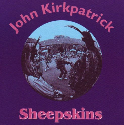 Kirkpatrick, John: Sheepskins