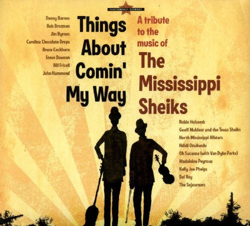 Mississippi Sheiks: Things About Comin My / Var: Mississippi Sheiks: Things About Comin My Way