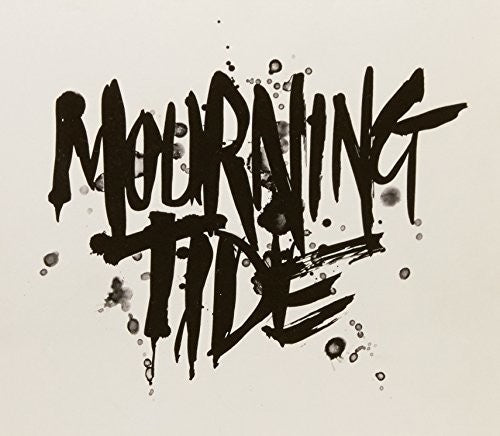 Mourning Tide: Mourning Tide