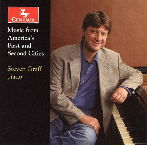 Muczynski / Gershwin / Sowerby / Del Tredici: Music from America's First & Second Cities