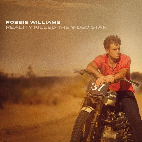 Williams, Robbie: Reality Killed the Video Star