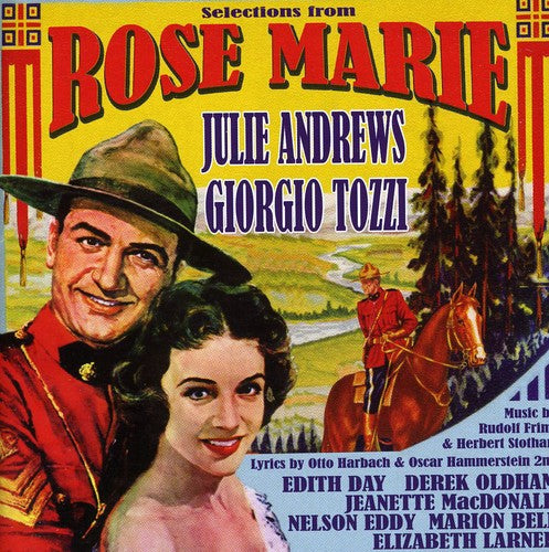 Andrews, Julie / Tozzi, Giorgio: Rose Marie