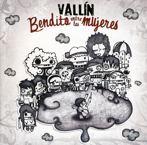 Vallin, Sergio: Bendito Entre Las Mujeres