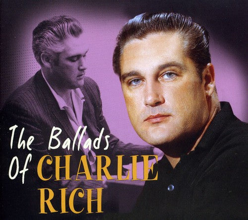 Rich, Charlie: Ballads of Charlie Rich