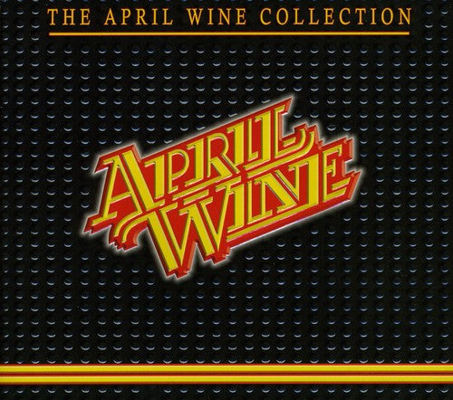 April Wine: The April Wine Collection