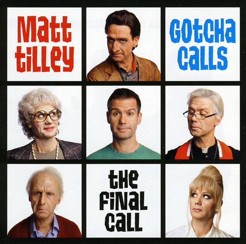 Tilley, Matt: Gotcha Calls-Final Call