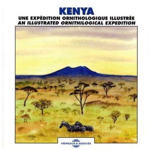 Roche / Nicolle / Sounds of Nature: Kenya: Illustrated Expedition