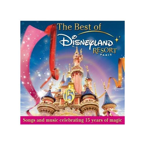 Disney: Best of Disneyland Resort Paris