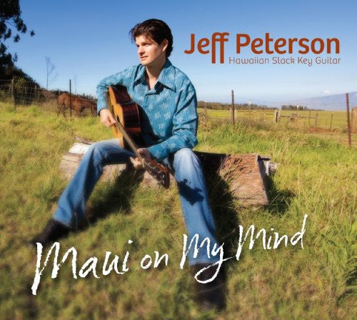 Peterson, Jeff: Maui on My Mind