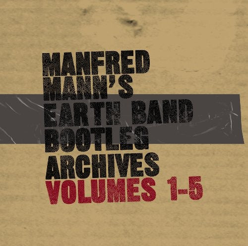 Manfred Mann's Earth Band: Bootleg Archives, Vol. 1-5