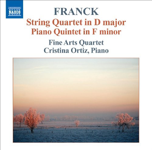 Franck / Fine Arts Quartet / Ortiz: String Quartet / Piano Quintet
