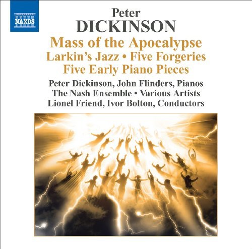 Dickinson, Peter / Flinders / Dobing / Alley: Mass of Apocalypse / Larkin's Jazz / Five Forgerie