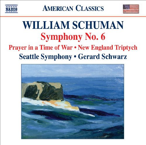 Schumann / Seattle Symphony / Schwarz: Symphony No 6 / Prayer in Time of War