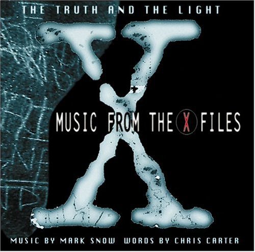 Snow, Mark: Truth & Light: Music from X-Files (Original Soundtrack)