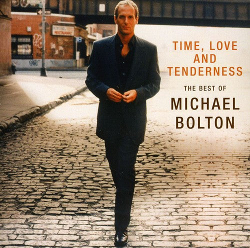 Bolton, Michael: Time Love & Tenderness: Best of