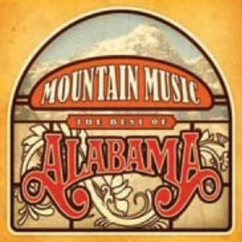 Alabama: Mountain Music: Best of