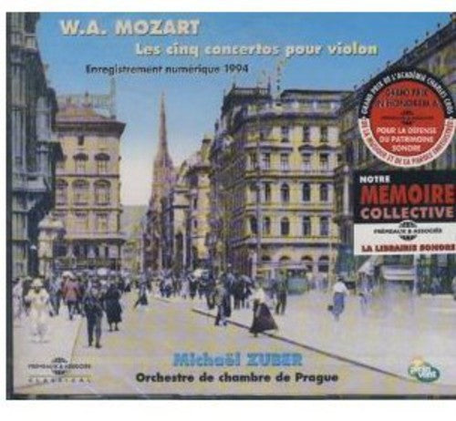 Mozart, W.a. / Zuber / Orcheestre De Chambre: 5 Violin Concertos