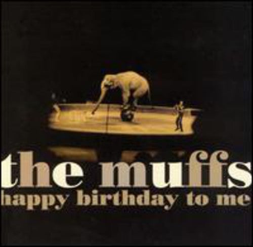 Muffs: Happy Birthday to Me