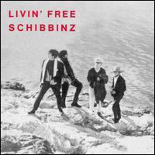 Schibbinz: Livin Free
