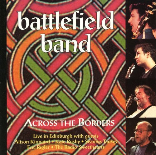 Battlefield Band: Across the Borders