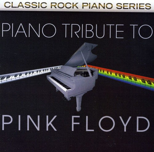 Piano Tribute Players: Piano Tribute to Pink Floyd