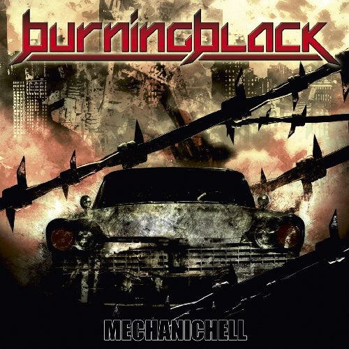 Burning Black: Mechanicalhell