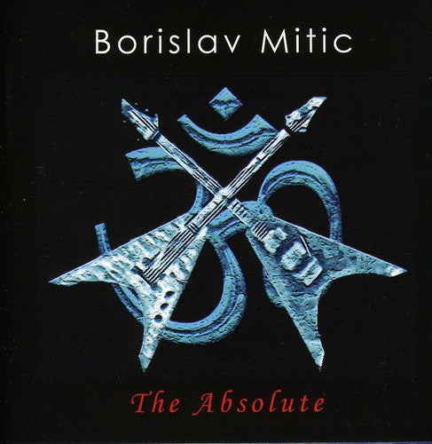 Mitic, Borislav: Absolute