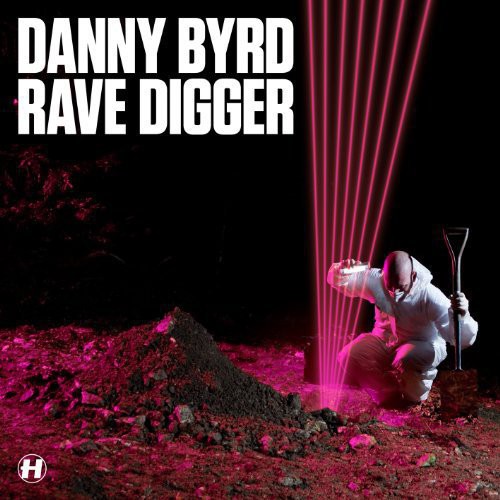 Byrd, Danny: Rave Digger